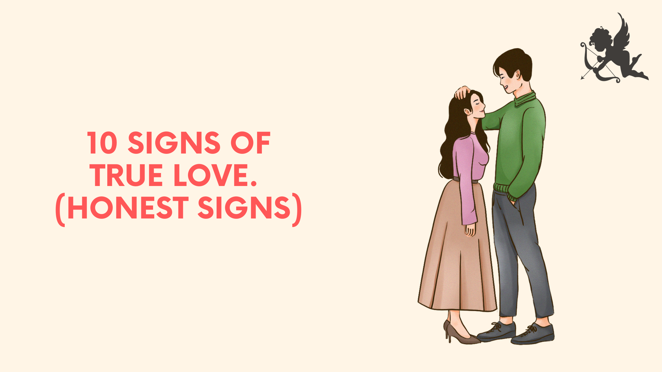 10 Signs of True Love.