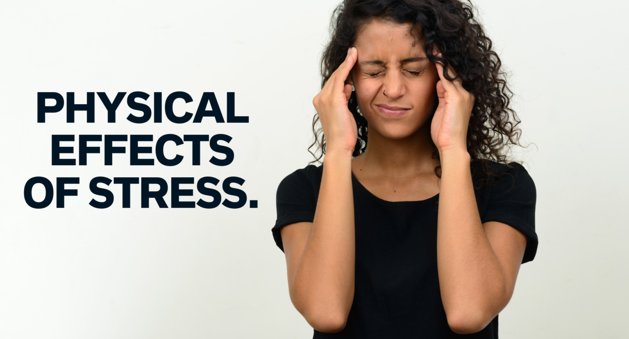 Physical Effects of Stress.