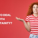 How to Deal With Uncertainty
