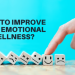 How to Improve your Emotional Wellness