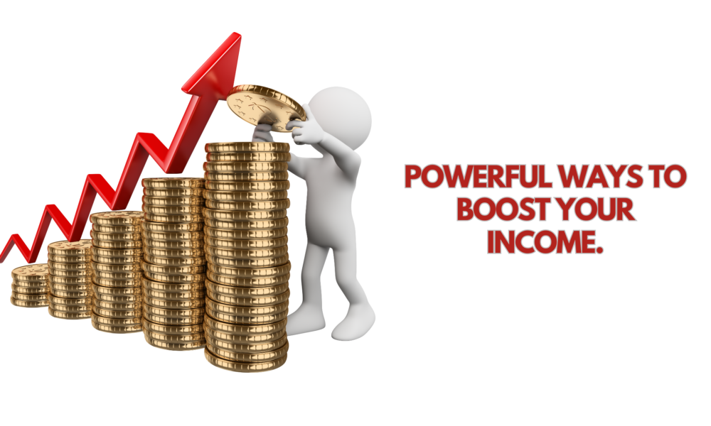 Boost Your Income