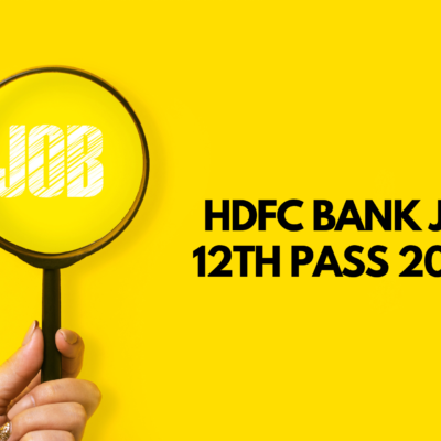 HDFC Bank Job 12th Pass