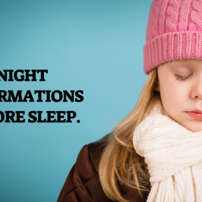 Night Affirmations before Sleep