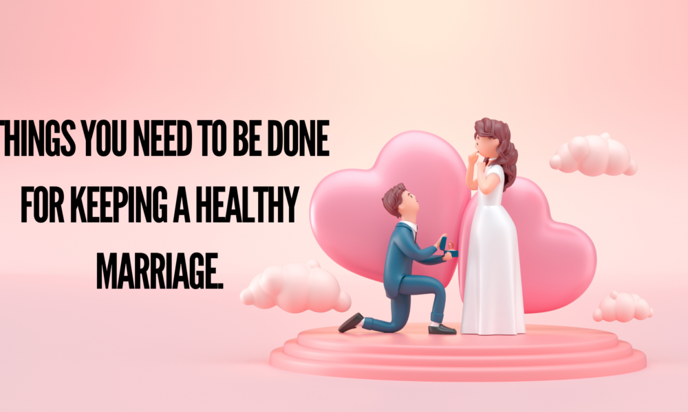 keeping a healthy marriage