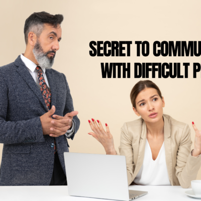 communicating with difficult people