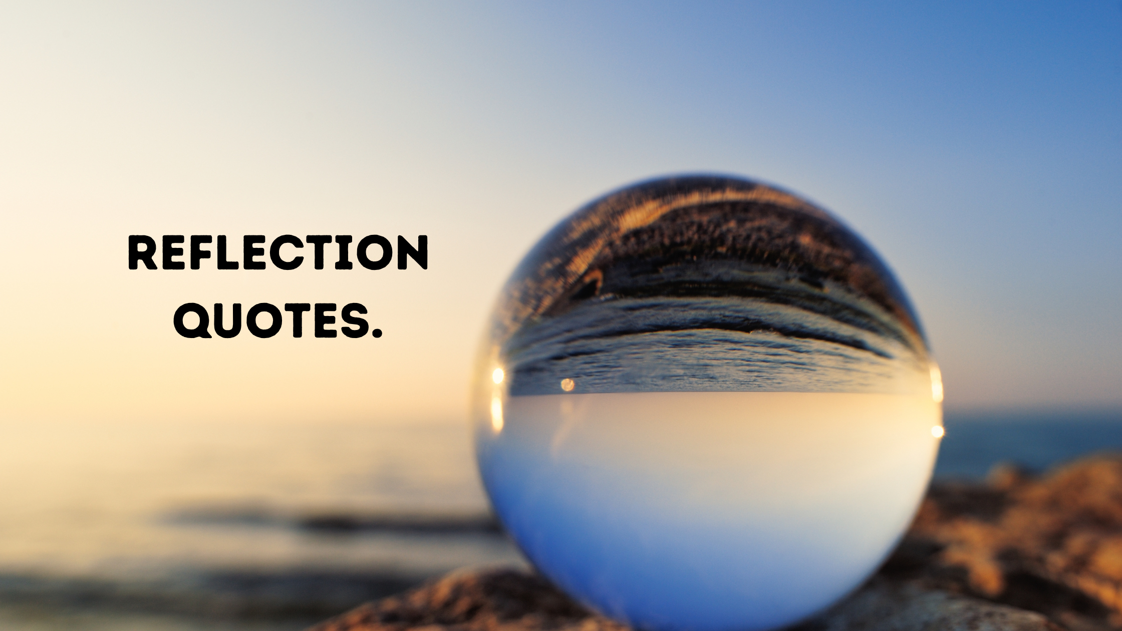 Reflection Quotes