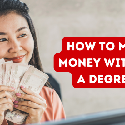 Make Money Without a Degree