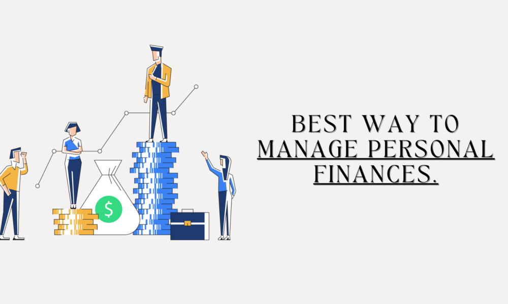 Best Way to Manage Personal Finances