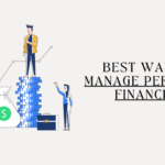 Best Way to Manage Personal Finances