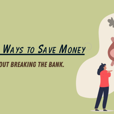 Frugal Ways to Save Money