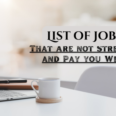 Jobs That Are not Stressful But Pay Well