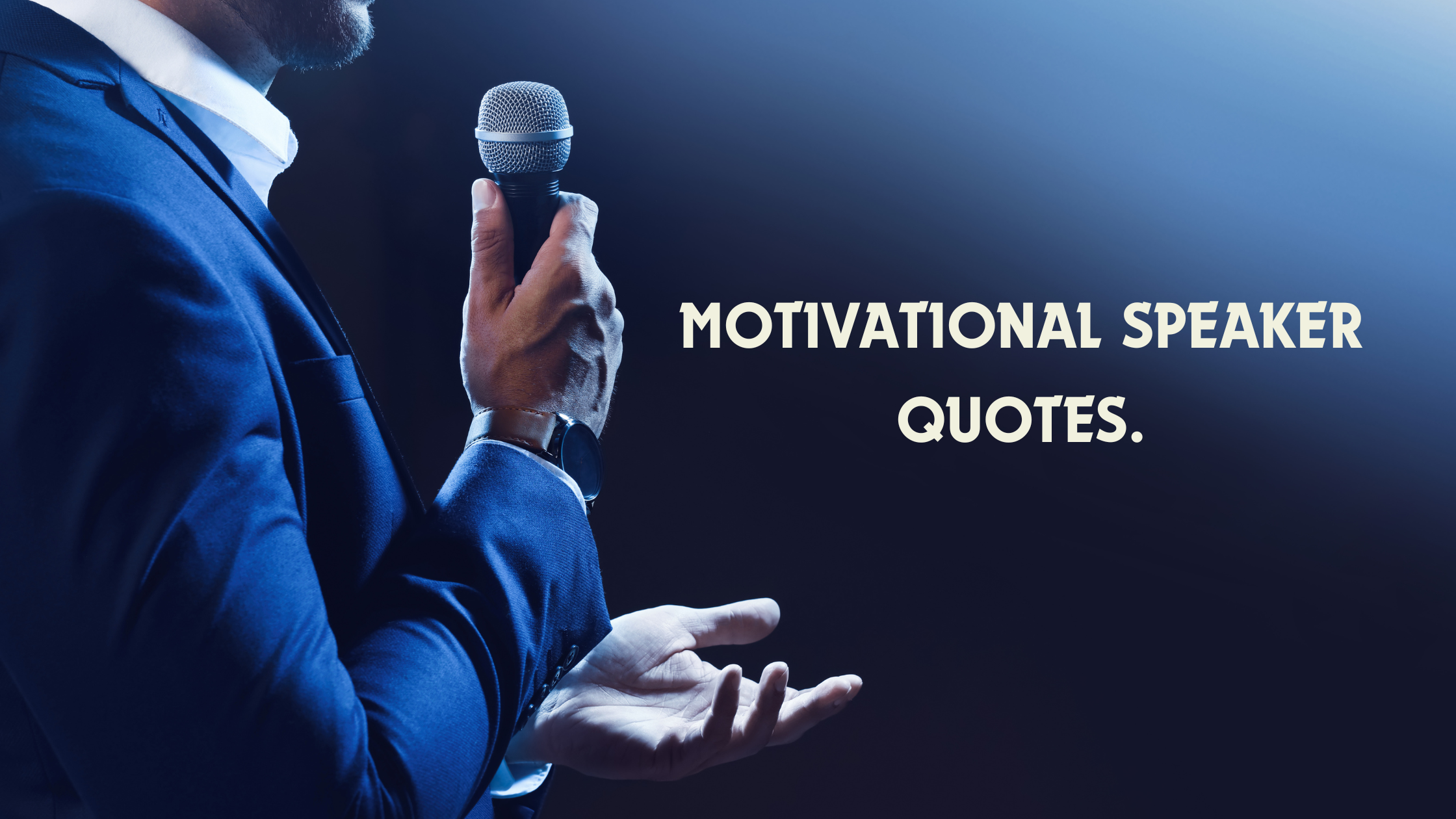 Motivational Speaker Quotes