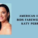 American Idol Bids Farewell to Katy Perry