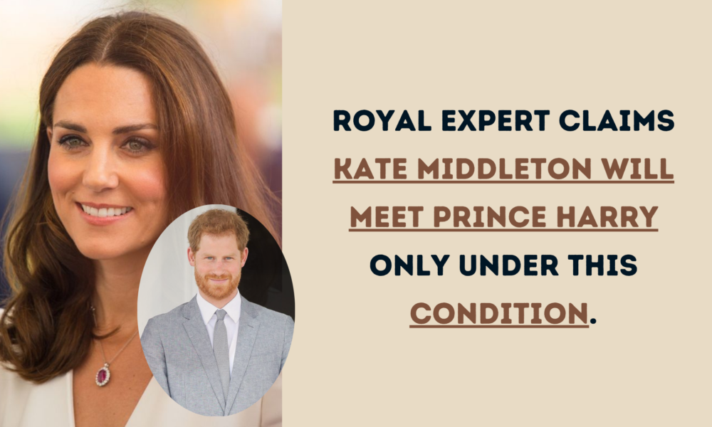 Kate Middleton Will Meet Prince Harry