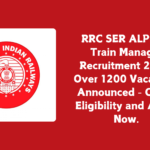RRC SER ALP and Train Manager Recruitment 202