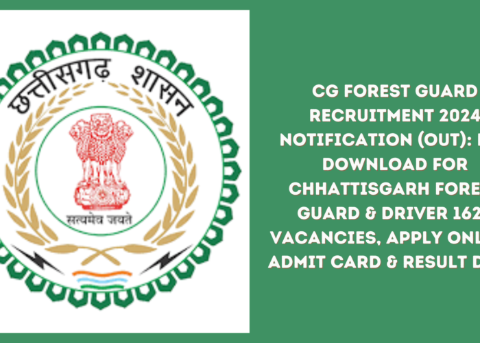 CG Forest Guard Recruitment 2024