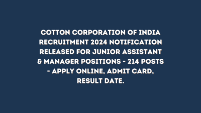 Cotton Corporation of India Recruitment 2024