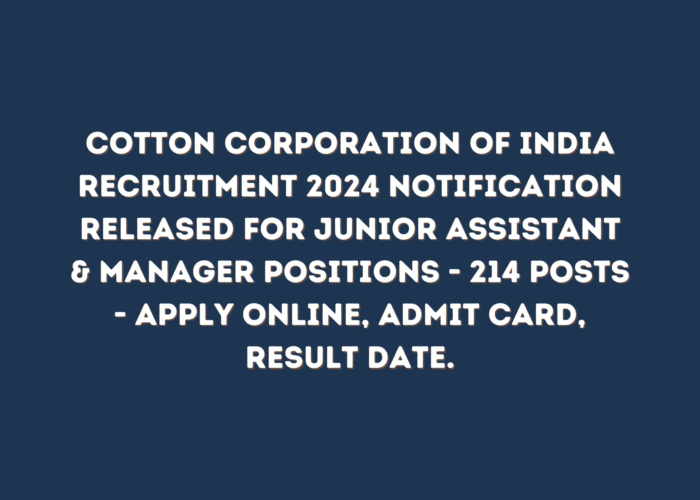 Cotton Corporation of India Recruitment 2024