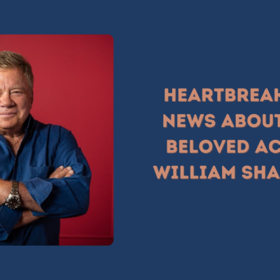 Heartbreaking News About the Beloved Actor William Shatner