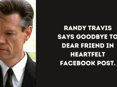 Randy Travis Says Goodbye to Dear Friend in Heartfelt Facebook Post.