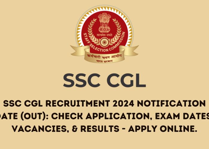 SSC CGL Recruitment 2024