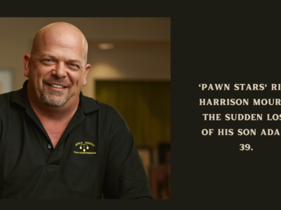 'Pawn Stars' Rick Harrison Mourns the Sudden Loss of His Son Adam, 39.