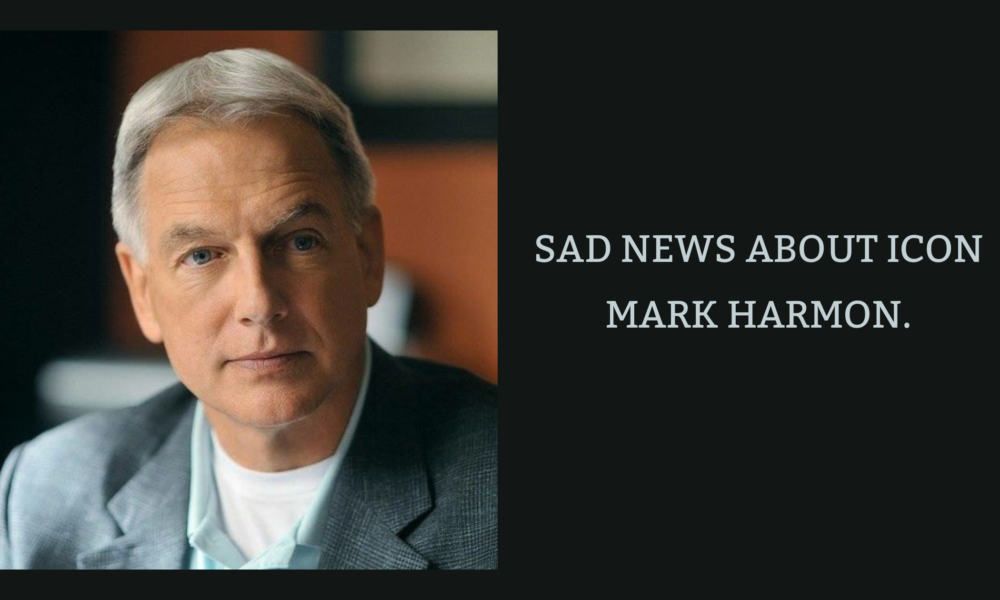 Sad News About Icon Mark Harmon