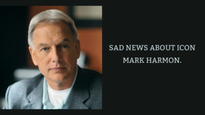 Sad News About Icon Mark Harmon