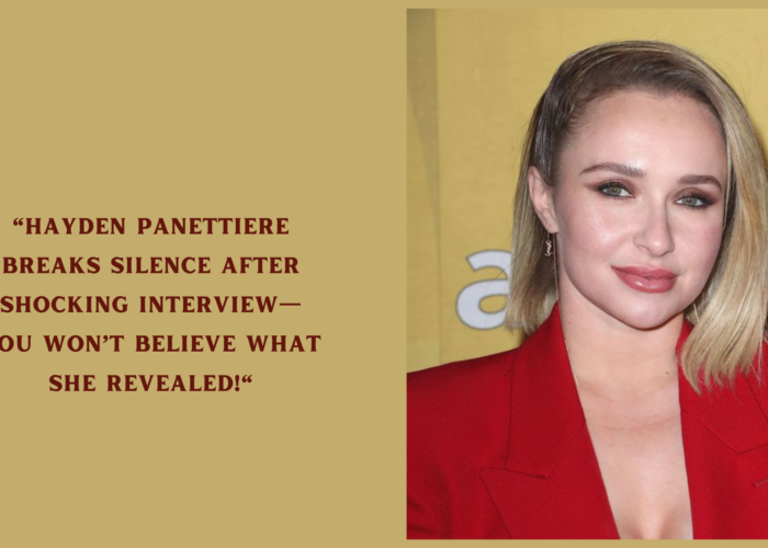 Hayden Panettiere Breaks Silence After Shocking Interview—You Won’t Believe What She Revealed!