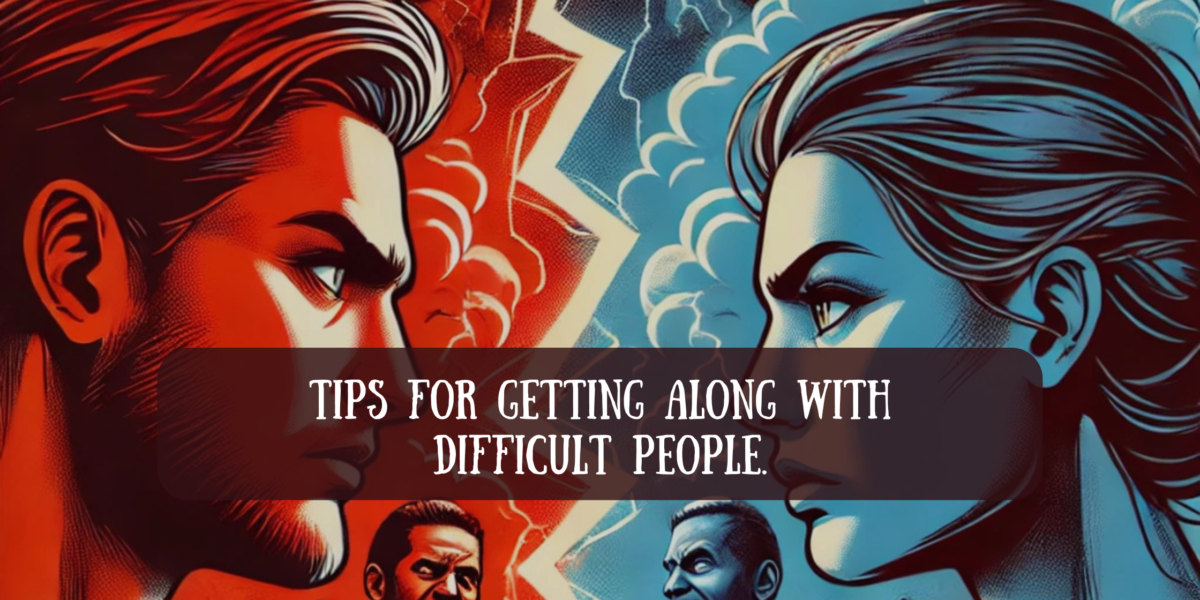 communicating with difficult people