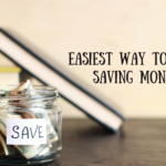 Easiest Way to Start Saving Money