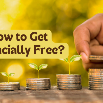 How to Get Financially Free