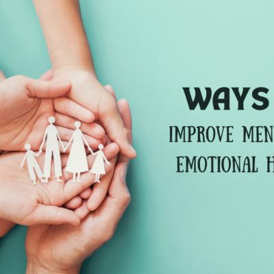 ways to improve mental and emotional health