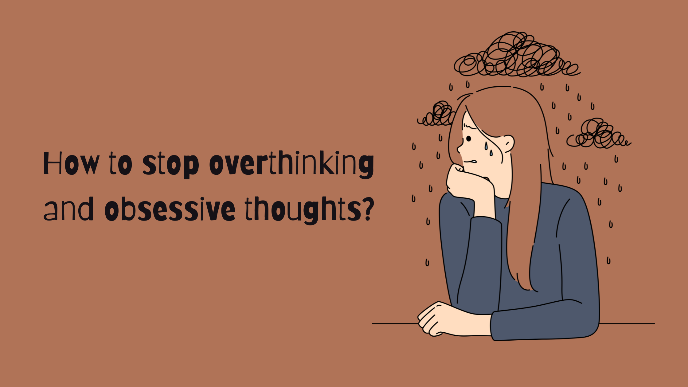 overthinking and obsessive thoughts