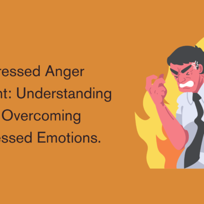 Repressed Anger Treatment